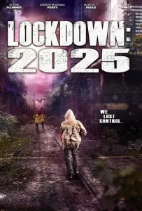 Локдаун 2025 (фильм 2021)