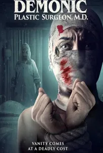 Проклятие пластического хирурга 2 (фильм 2022)