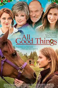 Всё самое хорошее (фильм 2019)