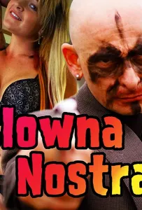 Клоуна Ностра (фильм 2019)